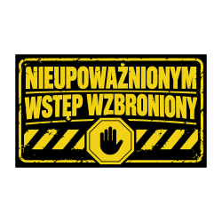 Wycieraczka „Nieupoważnionym wstęp wzbroniony” | Imperium
