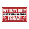 Wycieraczka „Wytrzyj buty albo wracaj na dwór” | Imperium