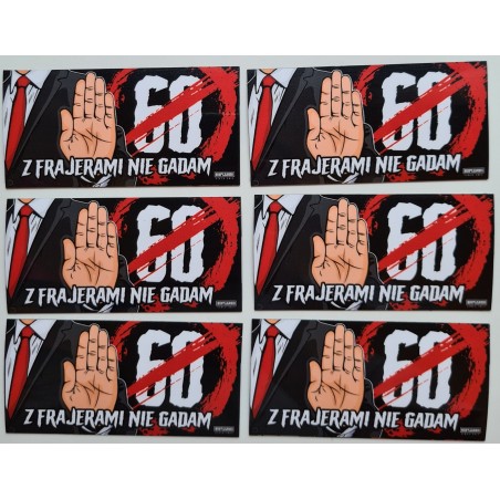 Magnes Z FRAJERAMI NIE GADAM (anty 60-tka)
