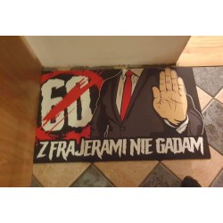 Wycieraczka z FRAJERAMI NIE GADAM
