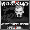 Vlepki Wielcy Polacy - POPIEŁUSZKO