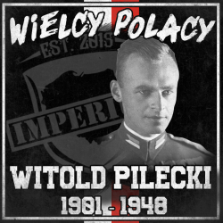 Vlepki Wielcy Polacy - WITOLD PILECKI