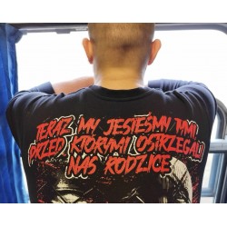 Bluza Teraz My jesteśmy tymi, przed którymi ostrzegali nas rodzice