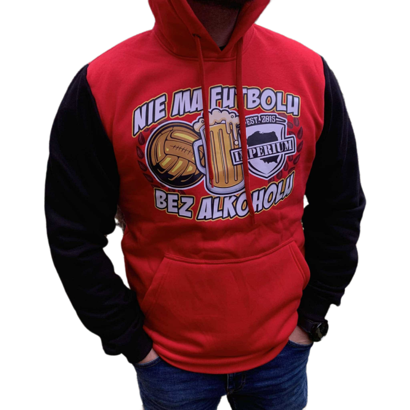 Dwukolorowa bluza z kapturem NIE MA FUTBOLU BEZ ALKOHOLU