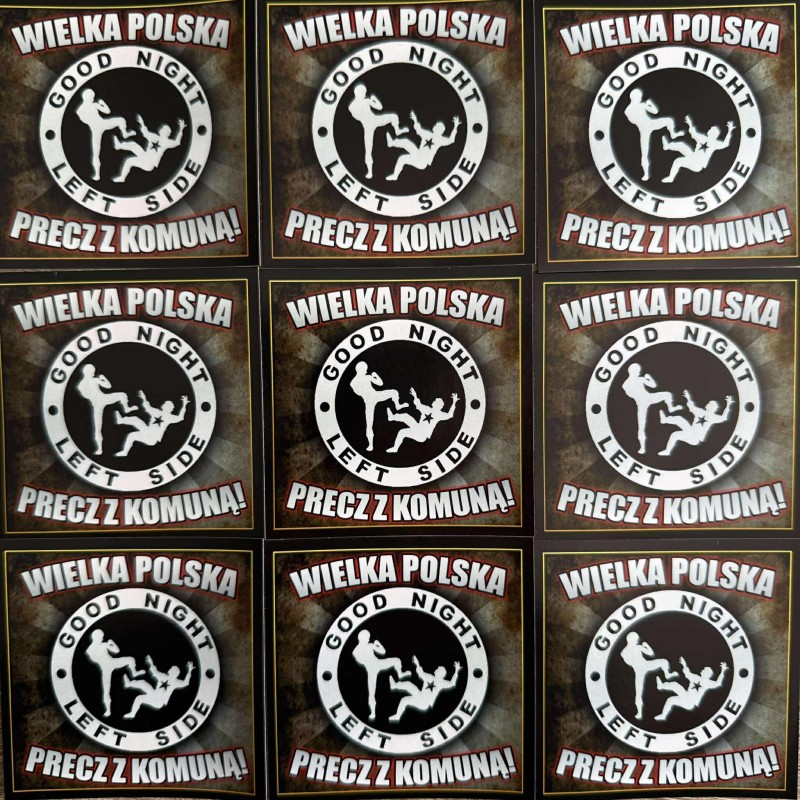 Vlepki WIELKA POLSKA - PRECZ Z KOMUNĄ GNLS